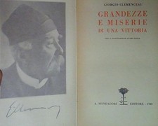 Clemenceau GRANDEZZE E MISERIE DI UNA VITTORIA mondadori 1930