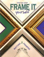 Frame it Yourself, Creative Publishing International