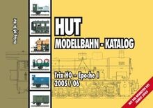 Hut Modellbahn - Katalog 2005/06 - Trix HO, Epoc... | Book | condition very good