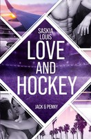 Love And Hockey: Jack & Penny Saskia Louis Taschenbuch L.A. Hawks Eishockey 2023