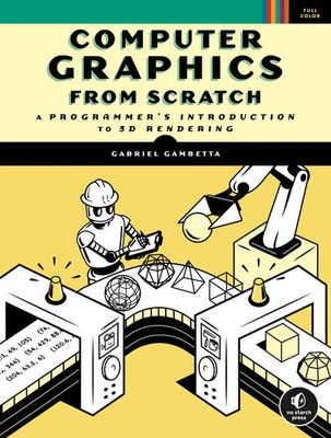 Computer Graphics from Scratch | A Programmer's Introduction to 3D Rendering
