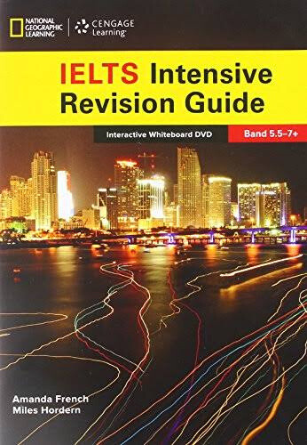 The Complete Guide To IELTS: IWB Intensive Revision Guide by Bruce Rogers