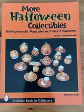 More Halloween Collectibles Anthropomorphic Vegetables and Fruits of Halloween