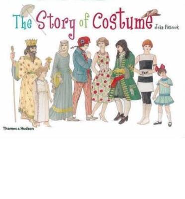 [ THE STORY OF COSTUME BY PEACOCK, JOHN](AUTHOR)PAPERBACK [Paperback] [Aug 29, 2