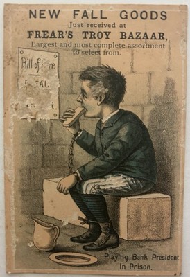 Antique Frear's Troy Bazaar Trade Card Bank President In Prison Humor Man