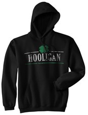 Hooligan Shamrock Funny Saint St Patricks Day Drinking Hoodie for Paddys Day