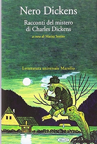 9788831725651 Nero Dickens. Racconti del mistero di Charles Dickens - Charles Di