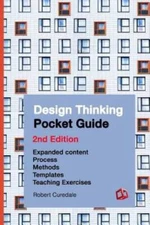 Design Thinking Pocket Guide: 2nd Edition - Paperback By Curedale, Robert - GOOD