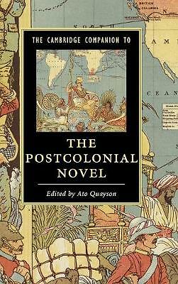 The Cambridge Companion to the Postcolonial Novel Quayson Hardback 9781107132818