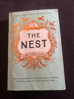 The Nest by Cynthia D'Aprix Sweeney (2017, Trade Paperback)