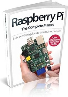 Raspberry Pi: Das komplette Handbuch Taschenbuch Russell Barnes