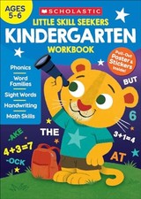 Little Skill Seekers: Kindergarten Workbook - Paperback By Scholastic - GOOD