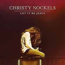 Let it Be Jesus - Audio CD By Christy Nockels - GOOD