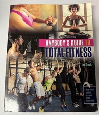 Anybodys Guide to Total Fitness Twelfth Editi...