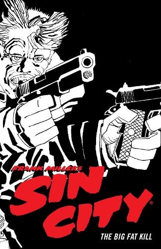 SIN CITY VOLUME 3 THE BIG FAT KILL GRAPHIC NOVEL (4TH EDITION) 184 Pages - Image 2