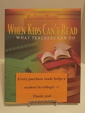 When Kids Can't Read-What Teachers Can Do: A Guide... by Beers, Kylene Paperback