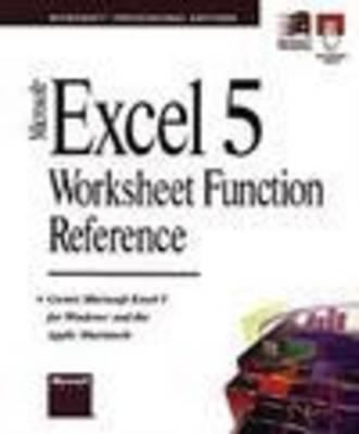 Microsoft Excel Worksheet Function Reference (Microsoft Reference S.), Microsoft