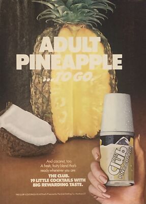 1981 The Club Cocktails Pina Colada VTG 1980s PRINT AD Adult Pineapple To  Go | eBay