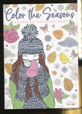 Color The Seasons - Advanced Coloring Book by Bendon - NEW ---c