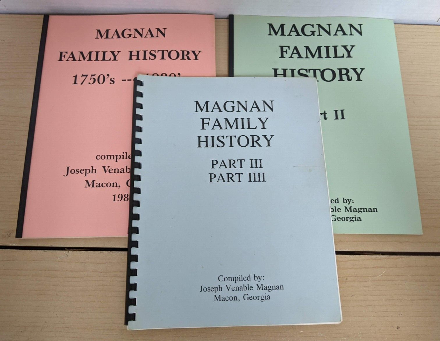 Magnan Family History Books_Parts 1 thru 4_1750s - 1980s_Macon Georgia 1988