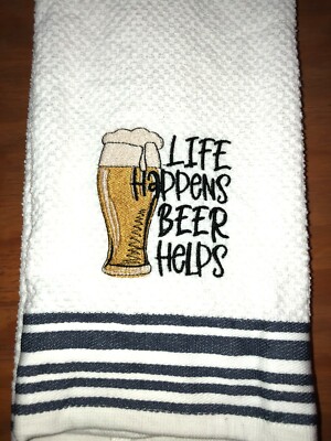 Embroidered Striped  Cotton Kitchen Towel LIFE HAPPENS BEER HELPS BS2321