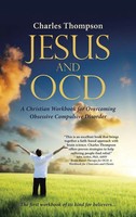 Charles Thompson | Jesus And OCD | Buch | Englisch (2017) | Gebunden