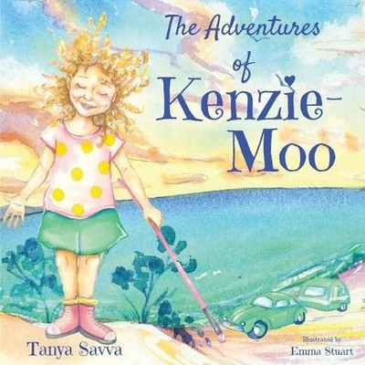 Tanya Savva The Adventures of Kenzie-Moo (Paperback) (UK IMPORT)