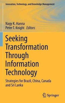 Seeking Transformation Through Information Technology : Strategies for Brazil...