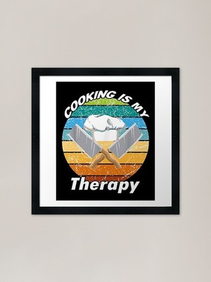 Beautiful Cooking is my therapy . g Framed Wall Art Poster Canvas Print Picture