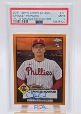 2021 Topps Chrome Platinum Anniversary Spencer Howard RC Auto Orange 5/25 PSA 9