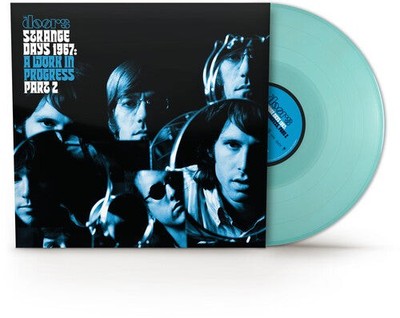 Doors - Strange Days 1967: A Work In Progress, Part 2 (Transparent Turquoisse Vi