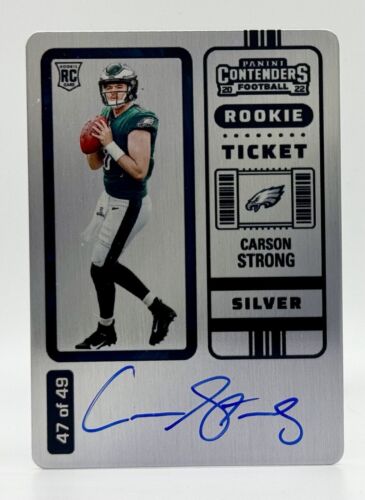 2022 Contenders Silver Ticket #108 Carson Strong RC Auto 47/49 Metal Eagles