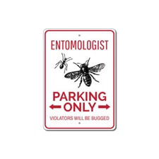 Custom Entomologist Parking Sign Personalized Insect Lover Aluminum Decor Sign