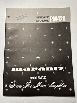 Marantz Model PM420 Pre Main Amplifier Preamp Service Manual Original Vintage