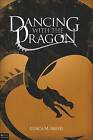 Dancing with the Dragon by Jessica M Reeves (Paperback / softback, 2010)