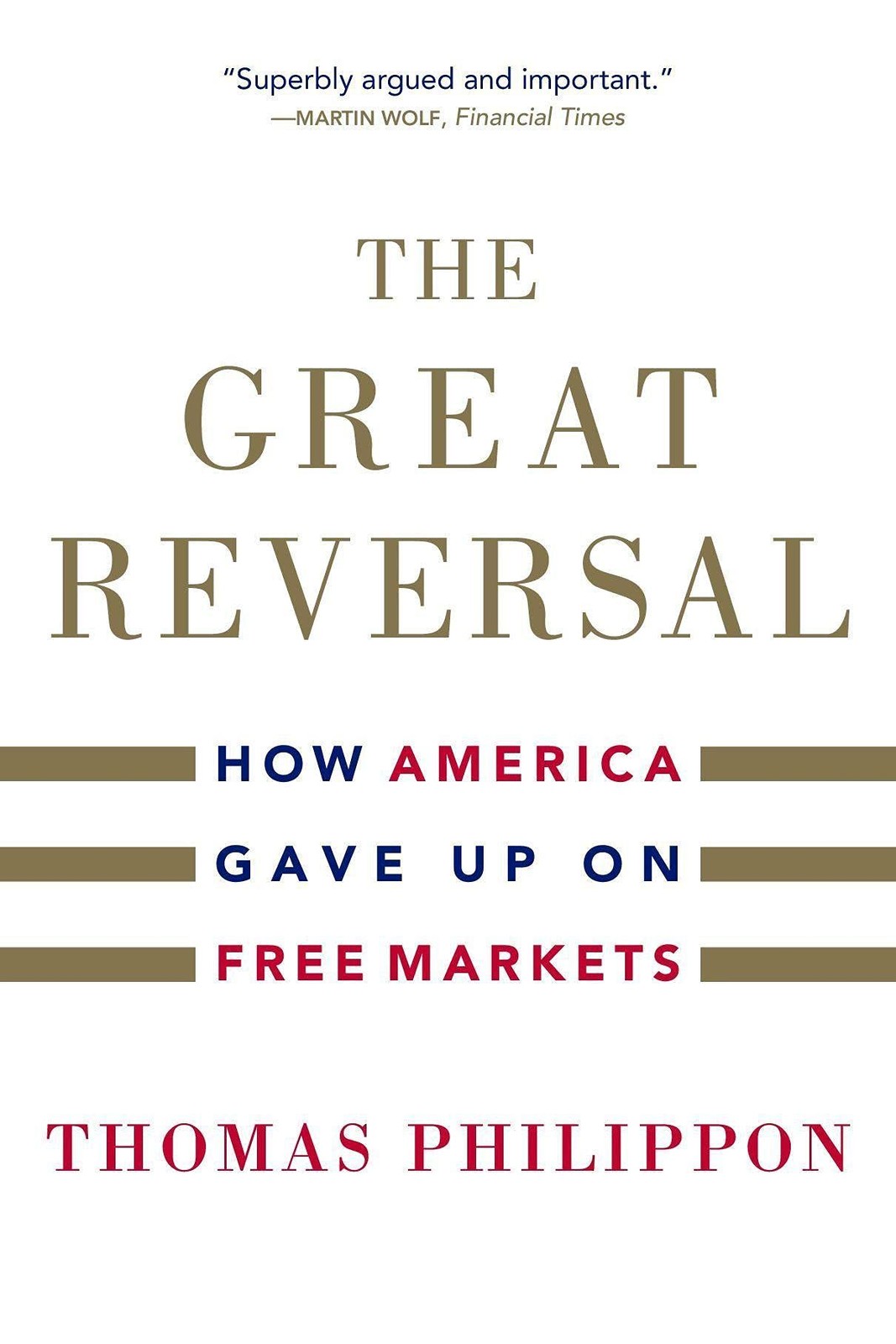 The Great Reversal : How America Gave Up On Free Markets Thomas Philippon - Image 6