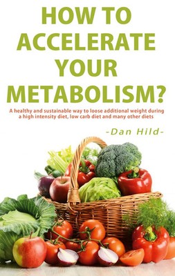 Dan Hild | How to Accelerate Your Metabolism? | Taschenbuch | Englisch (2020)