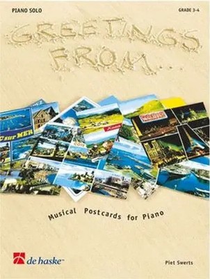 Greetings from ... | Musical Postcards for Piano | Piet Swerts | Buch | 1998