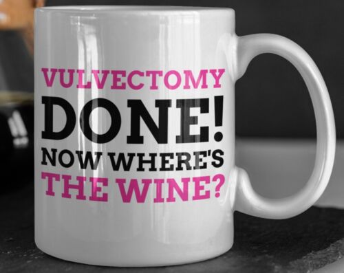 Funny Vulvectomy Mug 11oz 330ml Vulva Surgery Gift Ideas Vulvar Dysplasia Mugs - Bild 1 von 1