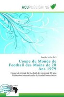 Evander Luther | Coupe Du Monde De Football Des Moins De 20 Ans 1979 | Buch