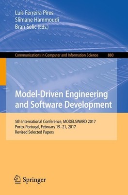 Model-Driven Engineering and Software Development Luís Ferreira Pires