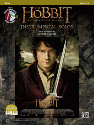 ''THE HOBBIT-AN UNEXPECTED JOURNEY'' INSTRUMENTAL SOLOS-FLUTE MUSIC BOOK/CD-NEW!!