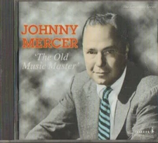 C.D.MUSIC   K029   JOHNNY MERCER   THE OLD MUSIC MASTER