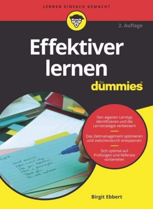 Effektiver Lernen für Dummies Birgit Ebbert