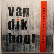 Van Dik Hout - Het Beste Van 1994 - 2001, 2xLP, Vinyl 