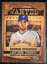 George Springer 2021 Topps Big League Wanted WT-13 Blue Jays 