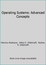 Operating Systems: Advanced Concepts