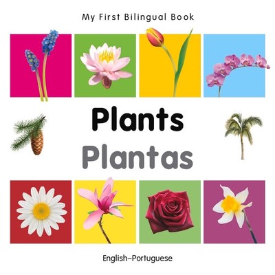 Milet My First Bilingual Book -  Plants (English-Portuguese) (Board Book)
