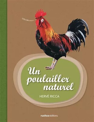Ein natürlicher Hühnerstall, Hervé Ricca
