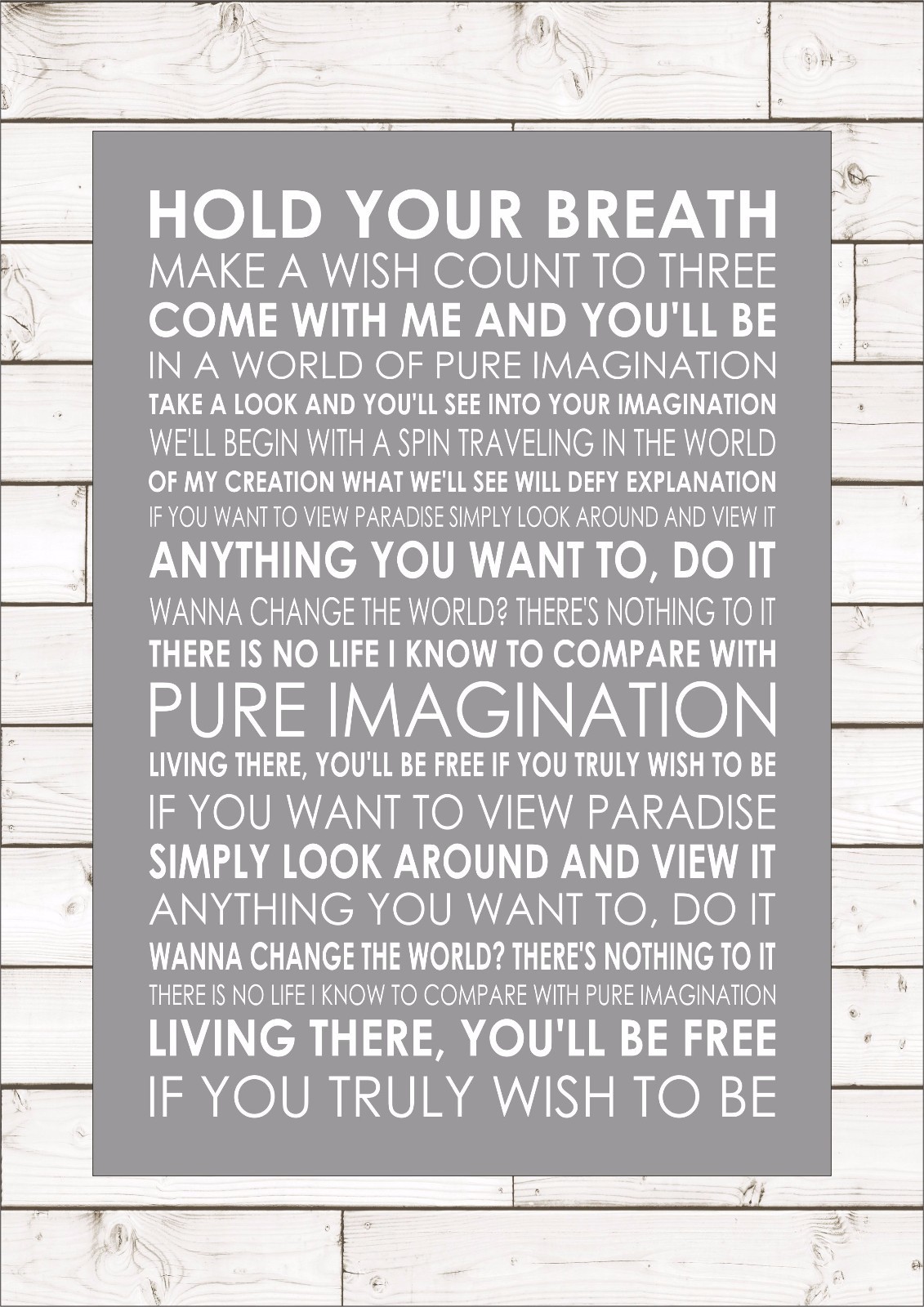 PURE IMAGINATION GENE WILDER WILLY WONKER Typography Words Song Lyric